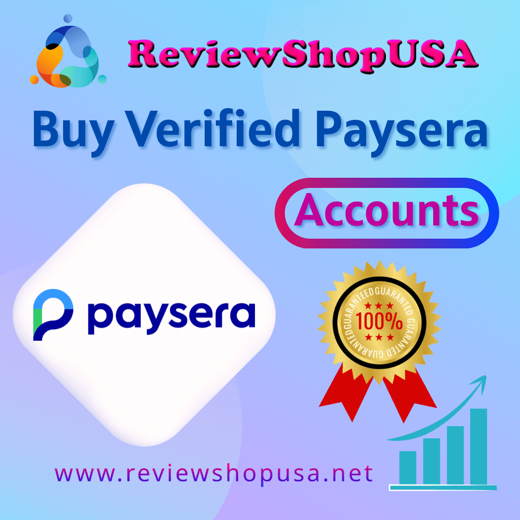 Buy Verified Paysera Accounts - 100% Satisfaction...