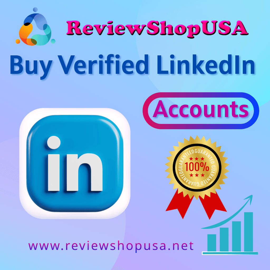 Buy LinkedIn Accounts - 100% verified PVA, Aged & Bulk...