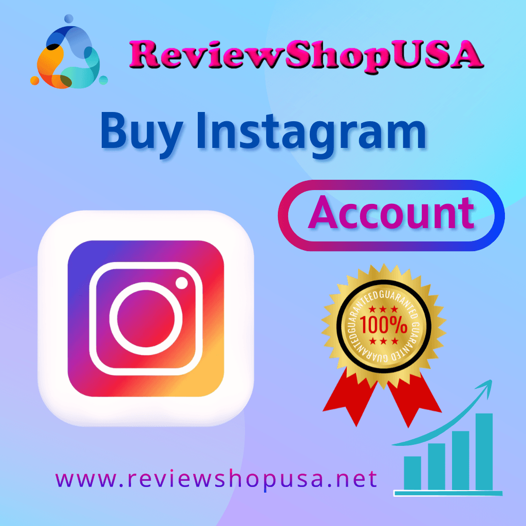 Buy Instagram Account - 100% Real & Instant Delivery