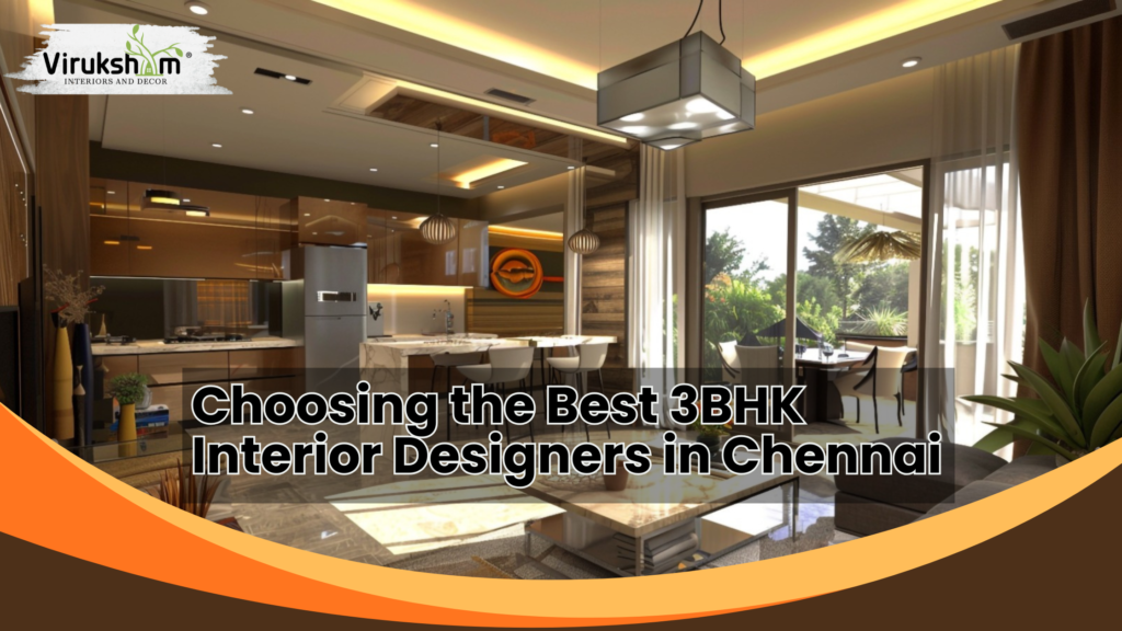 3BHK Home Interior Designers in Chennai | Viruksham