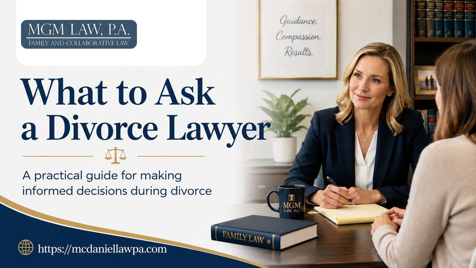 What to Ask a Divorce Lawyer Before You Hire One
