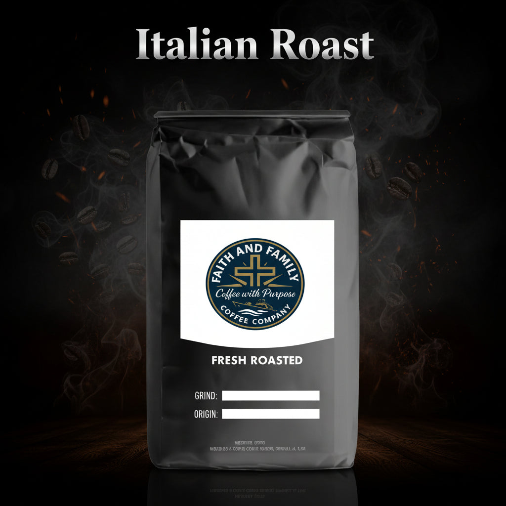 Italian Roast Coffee Beans: The Bold Character Behind Every Cup  – Faith and Family Coffee Company